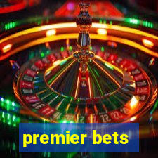 premier bets